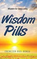 Wisdom Pills
