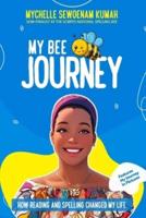 My Bee Journey