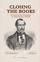 Closing the Books. Governor Edward Carstensen on Danish Guinea 1842-50