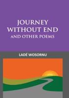 Journey Without End and other Poems