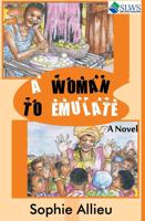 A Woman to Emulate