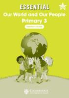 Essential Our World and Our People Primary 3 Teacher's Guide