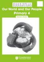 Essential Our World and Our People Primary 4 Teacher's Guide