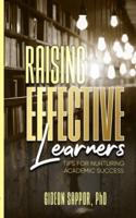 Raising Effective Learners