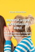 Manipulation & Persuasion Bible