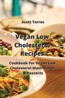 Vegan Low Cholesterol Recipes