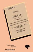 Africa for the African. Second Edition