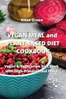 VEGAN MEAL and PLANT-BASED DIET COOKBOOK