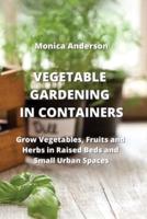 Vegetable Gardening in Containers