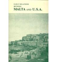 Early Relations Between Malta and the United States of America