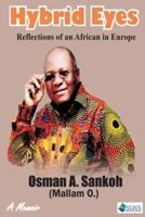 Hybrid Eyes. Reflections of an African in Europe