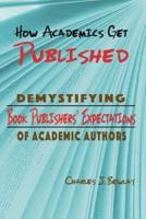 How Academics Get Published