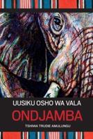 Uusiku Osho Wa Vala Ondjamba