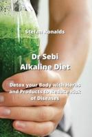 Dr Sebi Alkaline Diet