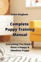 Complete Puppy Training Manual