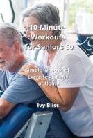 10-Minute Workouts for Seniors 60