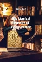 The Magical Journey of Harry Potter