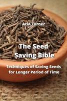 The Seed Saving Bible