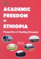 Academic Freedom in Ethiopia. Perspectives of Teaching Personal