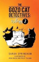 The Gozo Cat Detectives: Trilogy 2