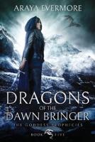 Dragons of the Dawn Bringer