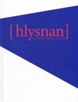 Hlysnan - The Notion and Politics of Listening