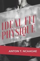 The Ideal Fit Physique