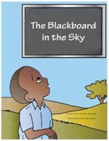 The Blackboard in the Sky