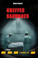 Greffes Sauvages