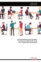 Social Entrepreneurship for Financial Inclusion