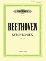 Symphonies Vol. 2, Nos. 6-9 Arranged for Piano