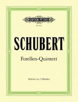 Trout Quintet Op. 114 (Arranged for Piano)