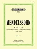 Violin Concerto in D Minor MWV O3 (Edition for Violin and Piano)