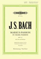 Bach, J: Markus-Passion BWV 247