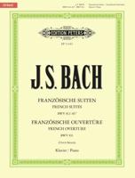 French Suites Bwv 812-817 and French Overture Bwv 831 for Piano