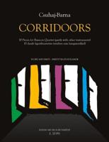Corridoors - 10 Pieces for Bassoon Quartet (Partly With Other Instruments)