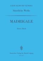 Sämtliche Werke I: Madrigale, 1. Buch