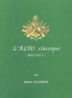 L' Alto Classique Book C (Viola and Piano)