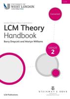 London College of Music Theory Handbook Grade 2