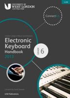 London College of Music Electronic Keyboard Handbook 2013-2019 Grade 6