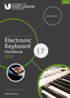 London College of Music Electronic Keyboard Handbook 2013-2019 Grade 7