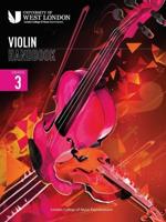 London College of Music Violin Handbook 2021: Grade 3