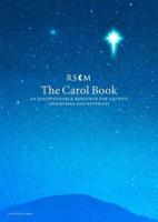 The RSCM Carol Book & CD-ROM
