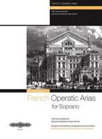French Operatic Arias for Soprano and Piano