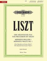 The Procession by Night and Mephisto Waltz No. 1 for Piano