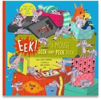 Eek! A Mouse Seek and Peek Book