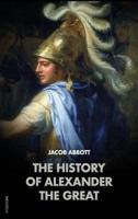 The History of Alexander the Great