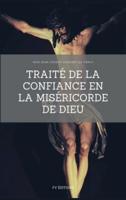 Traité De La Confiance En La Miséricorde De Dieu