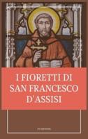 I Fioretti Di San Francesco