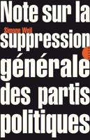 Note Sur La Suppression Generale Des Partis Politiques